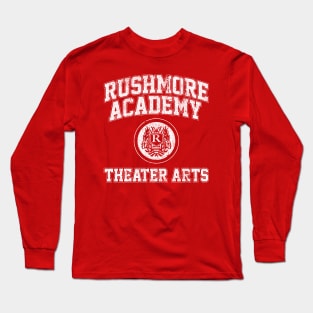 Rushmore Academy Theater Arts Long Sleeve T-Shirt